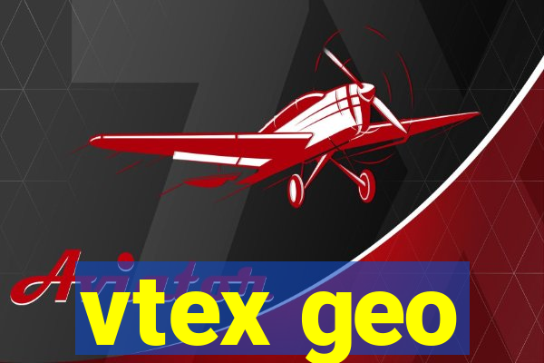 vtex geo