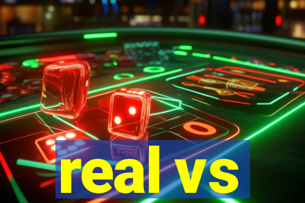 real vs