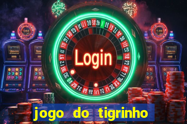 jogo do tigrinho big win