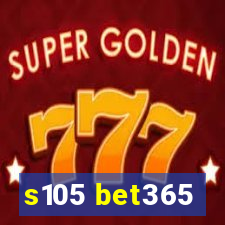 s105 bet365