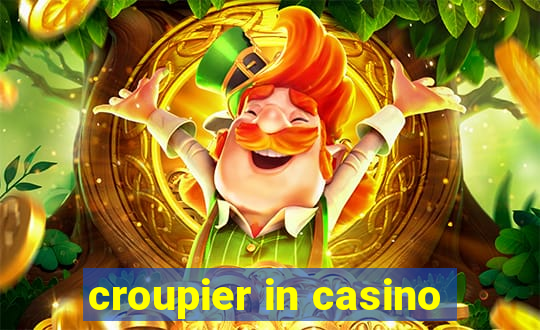 croupier in casino