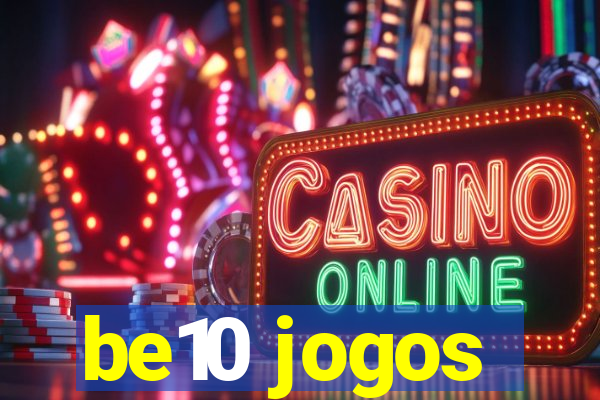 be10 jogos