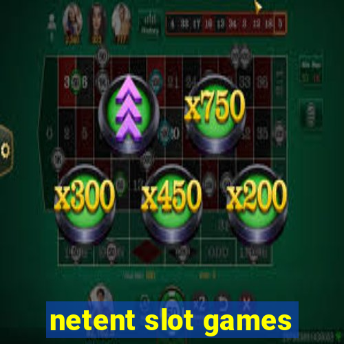 netent slot games