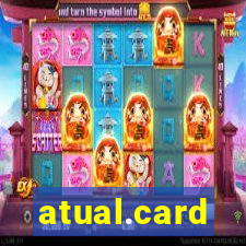 atual.card