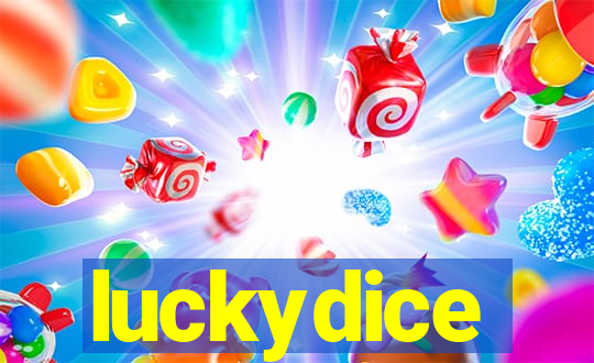 luckydice