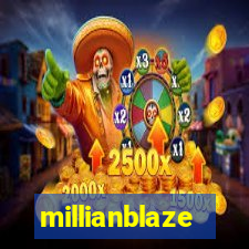 millianblaze