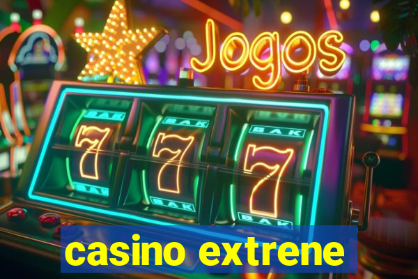 casino extrene