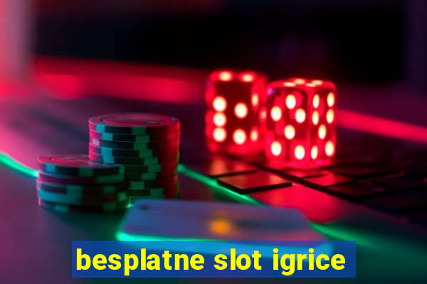 besplatne slot igrice