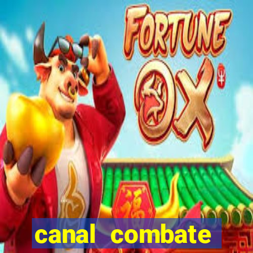 canal combate online multicanais