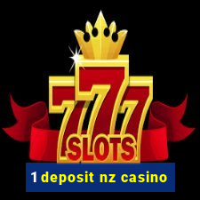 1 deposit nz casino