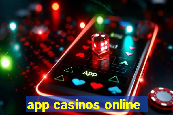 app casinos online