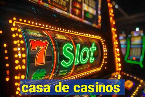 casa de casinos