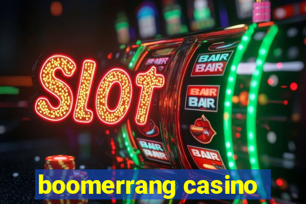 boomerrang casino