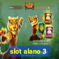 slot alano 3