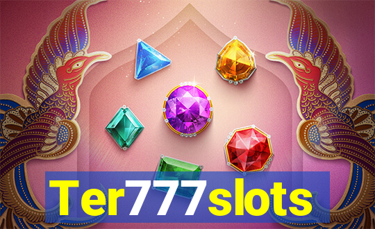 Ter777slots