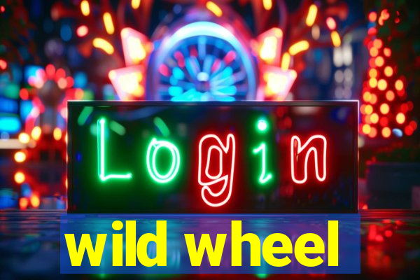 wild wheel