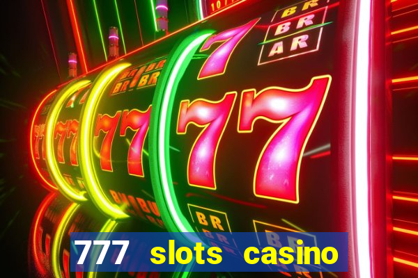 777 slots casino by dragonplay