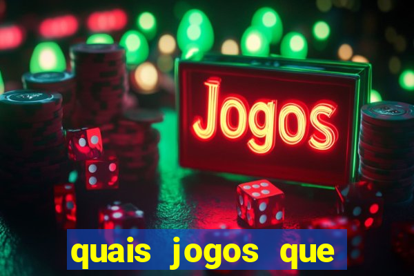 quais jogos que pagam de verdade