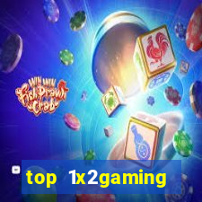 top 1x2gaming online slot sites