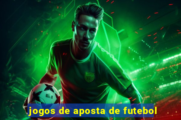 jogos de aposta de futebol