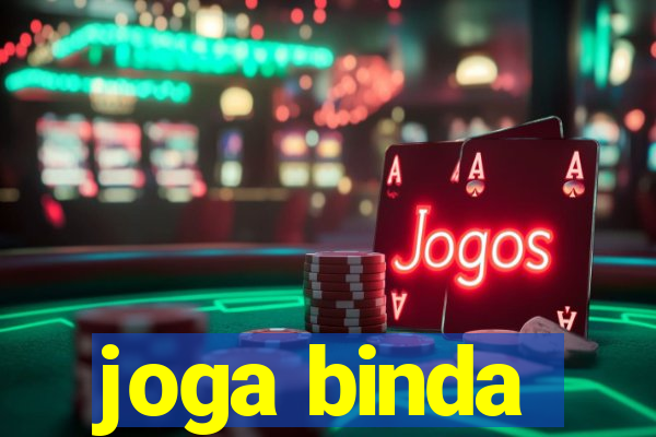 joga binda