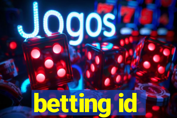 betting id