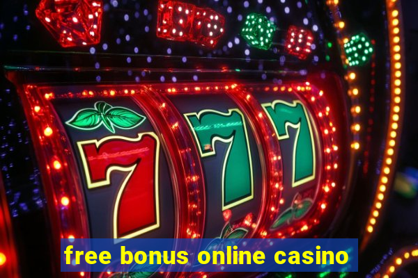 free bonus online casino