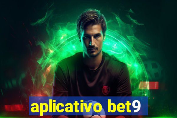 aplicativo bet9