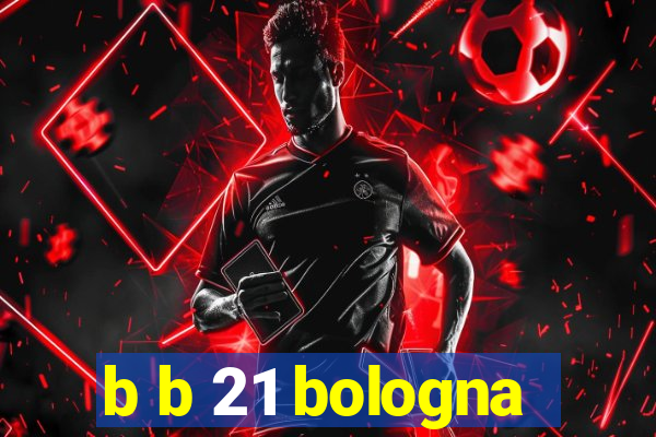 b b 21 bologna