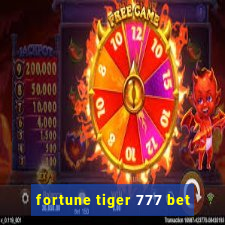 fortune tiger 777 bet