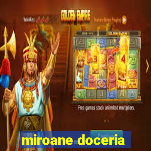 miroane doceria