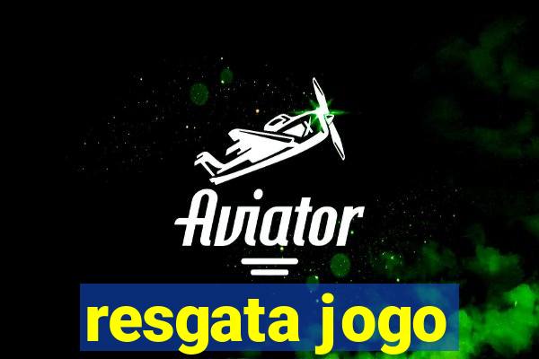 resgata jogo