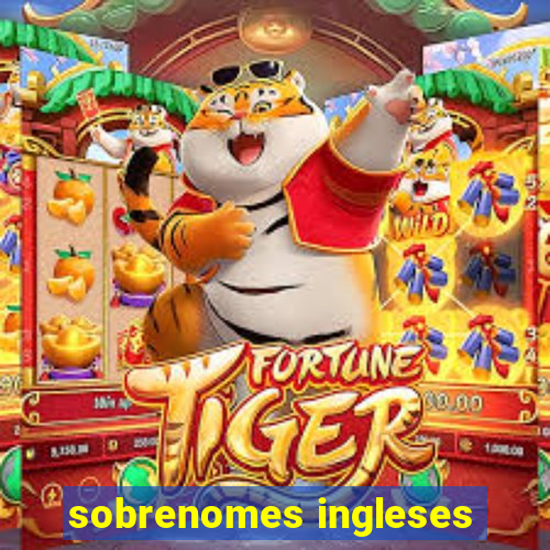 sobrenomes ingleses