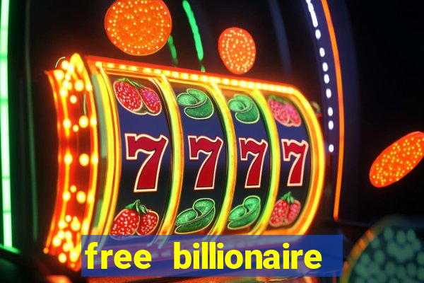 free billionaire casino chips