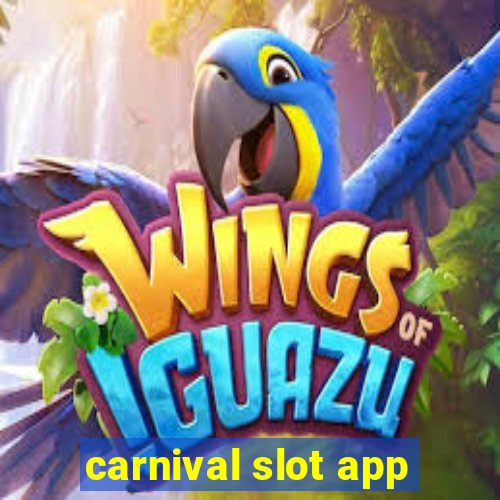 carnival slot app