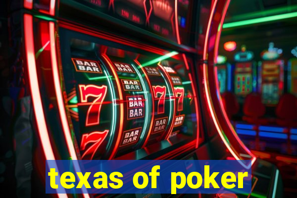 texas of poker