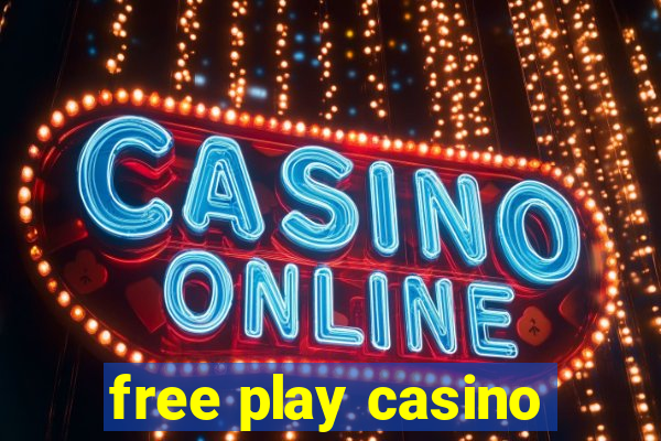 free play casino