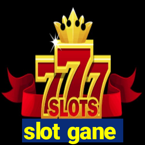 slot gane