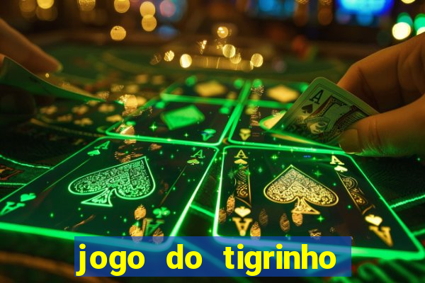 jogo do tigrinho carlinhos maia