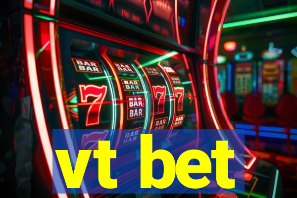 vt bet