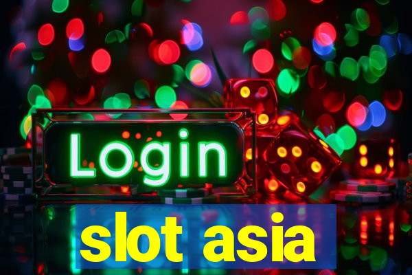 slot asia