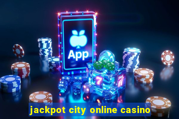 jackpot city online casino