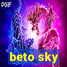 beto sky