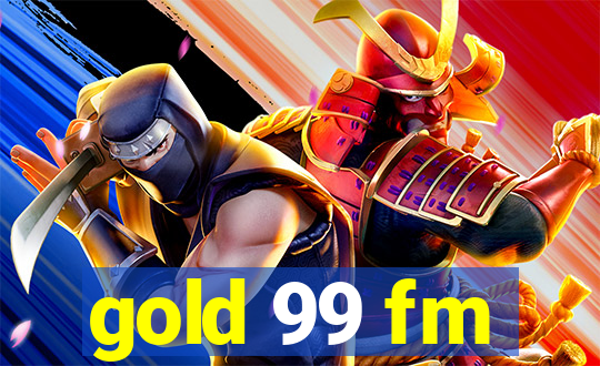 gold 99 fm