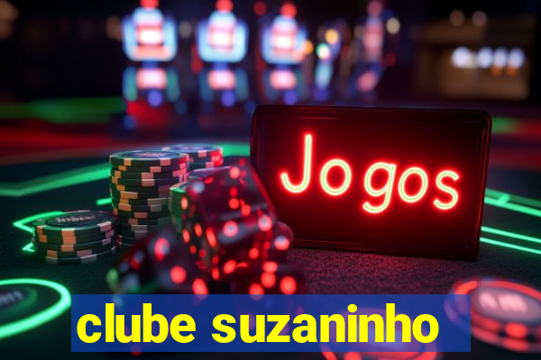 clube suzaninho