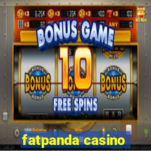 fatpanda casino