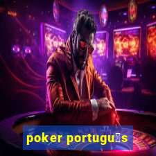 poker portugu锚s