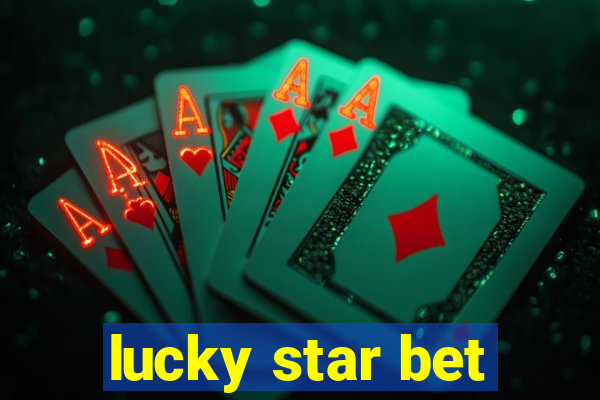 lucky star bet