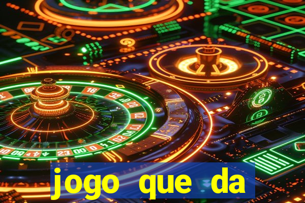 jogo que da dinheiro de verdade sem precisar depositar