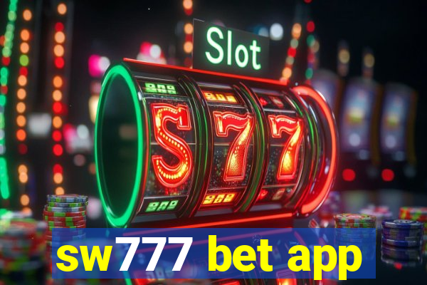 sw777 bet app